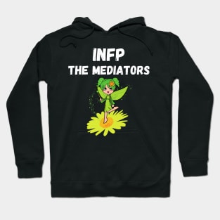 INFP Personality Type (MBTI) Hoodie